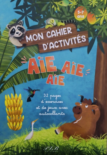 [66110] Mon Cahier D' Activités aie aie aie 